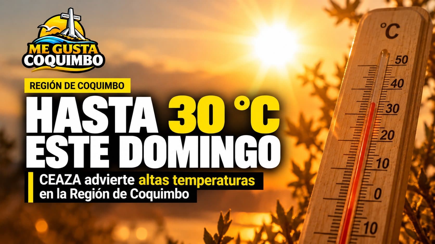 Hasta 30 °C este domingo: CEAZA advierte alza de temperaturas en la Región de Coquimbo
